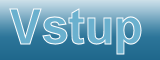 VSTUP